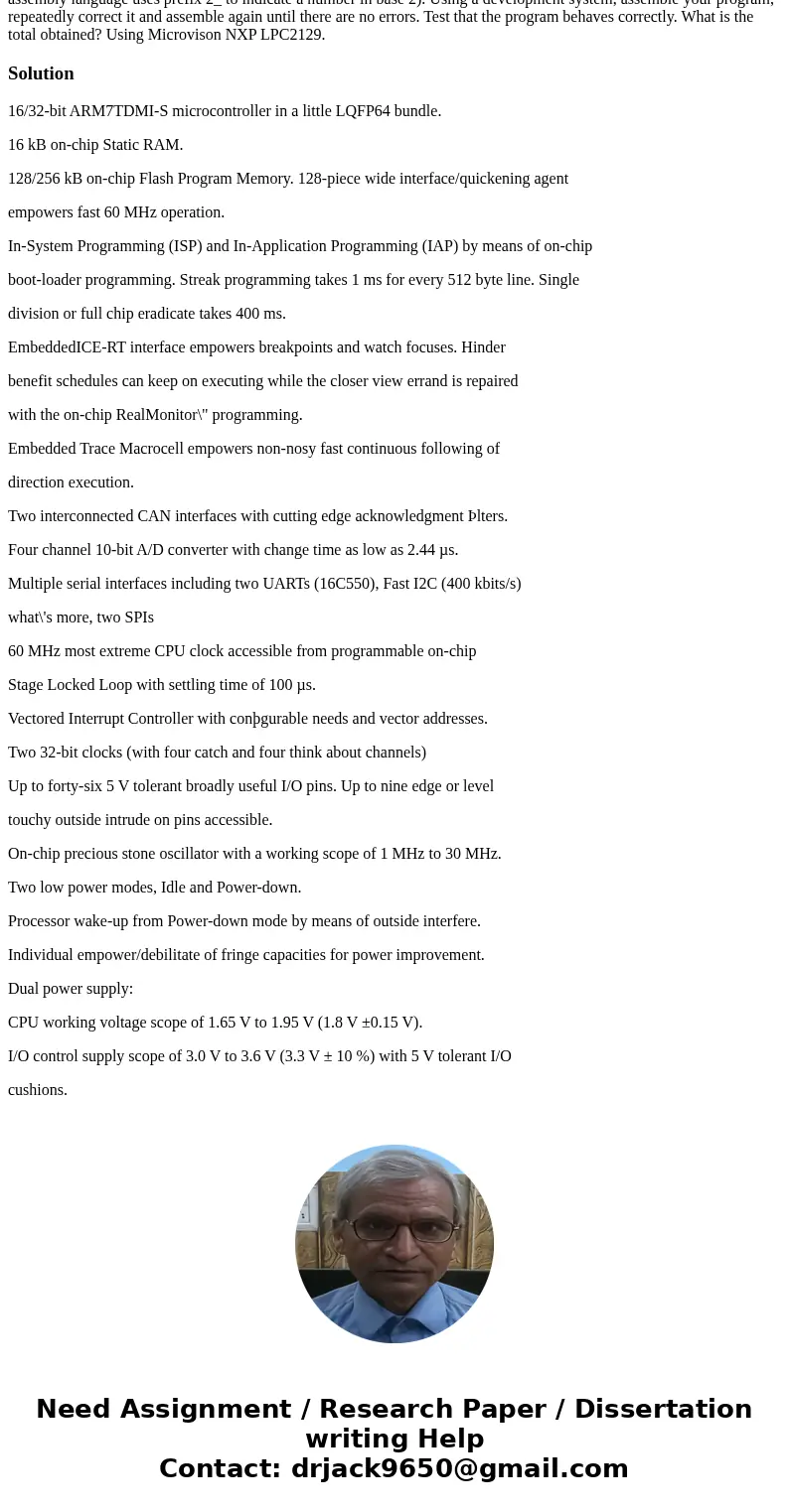 Prepare a program to add together the numbers 127 decimal, Oxe45ad hexadecimal and 2 10101110010 binary (ARM assembly language uses prefix 2_ to indicate a numb Prepare a program to add together the numbers 127 decimal, Oxe45ad hexadecimal and 2 10101110010 binary (ARM assembly language uses prefix 2_ to indicate a numb