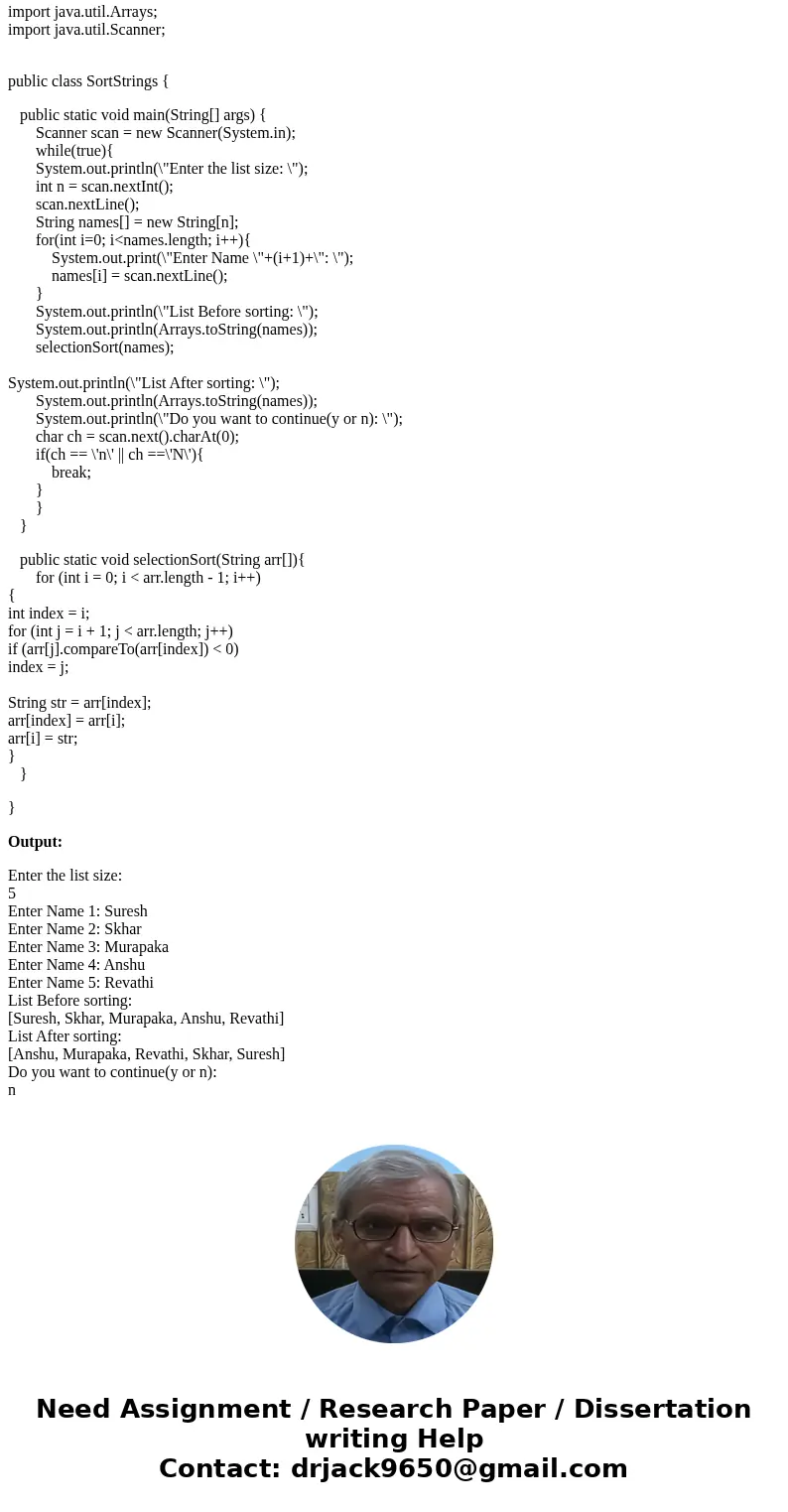  Public class SelectionSort {/** The method for sorting the numbers */public static void selectionSort(double[] list) {for (int I = 0; I SolutionSortStrings.jav