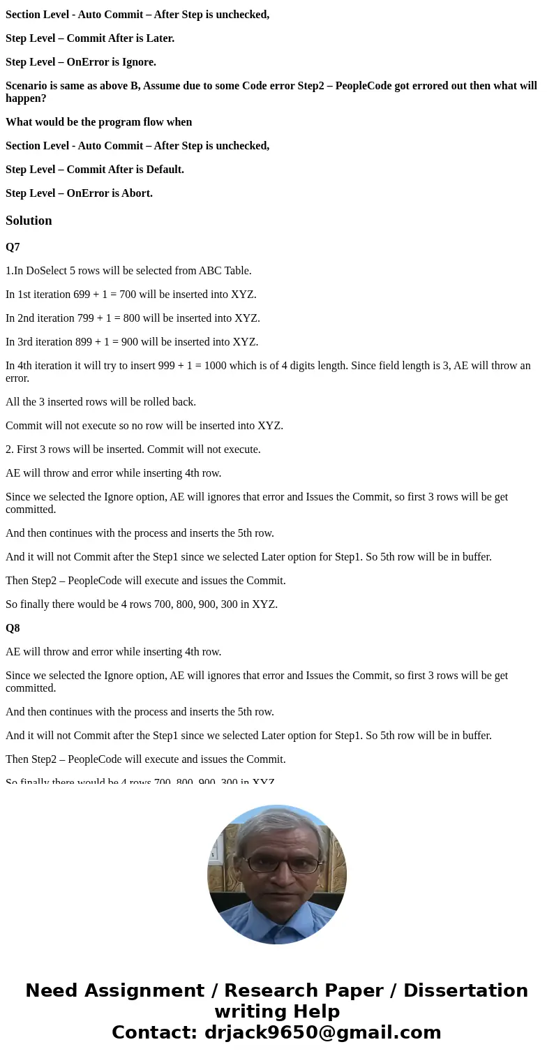 Question is related to Application Engine in PeopleSoft Q7 Assume there are 2 tables ABC and XYZ. Both the tables are having ROW_NUM filed with length of 3 digi Question is related to Application Engine in PeopleSoft Q7 Assume there are 2 tables ABC and XYZ. Both the tables are having ROW_NUM filed with length of 3 digi