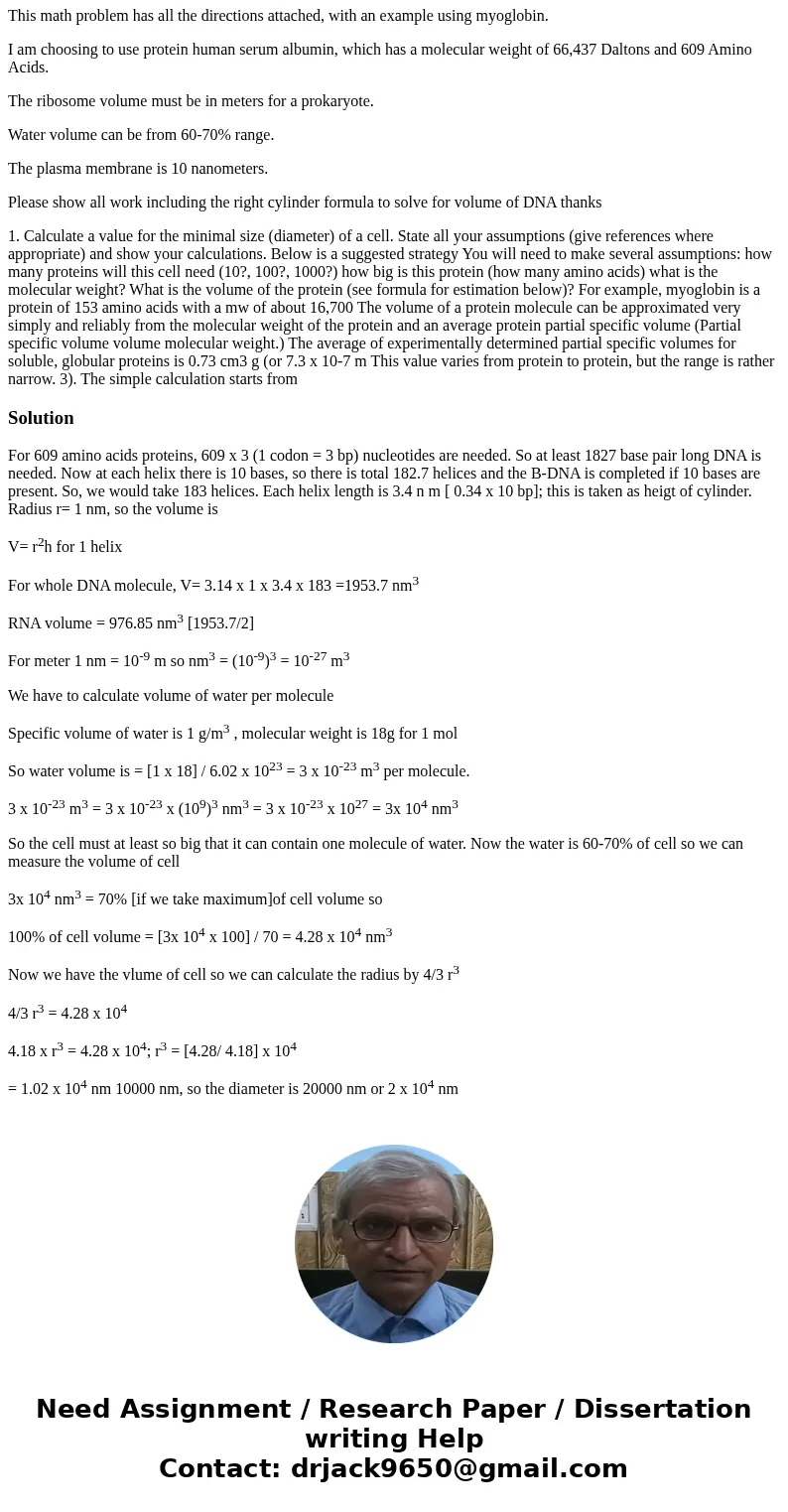 This math problem has all the directions attached, with an example using myoglobin. I am choosing to use protein human serum albumin, which has a molecular weig This math problem has all the directions attached, with an example using myoglobin. I am choosing to use protein human serum albumin, which has a molecular weig