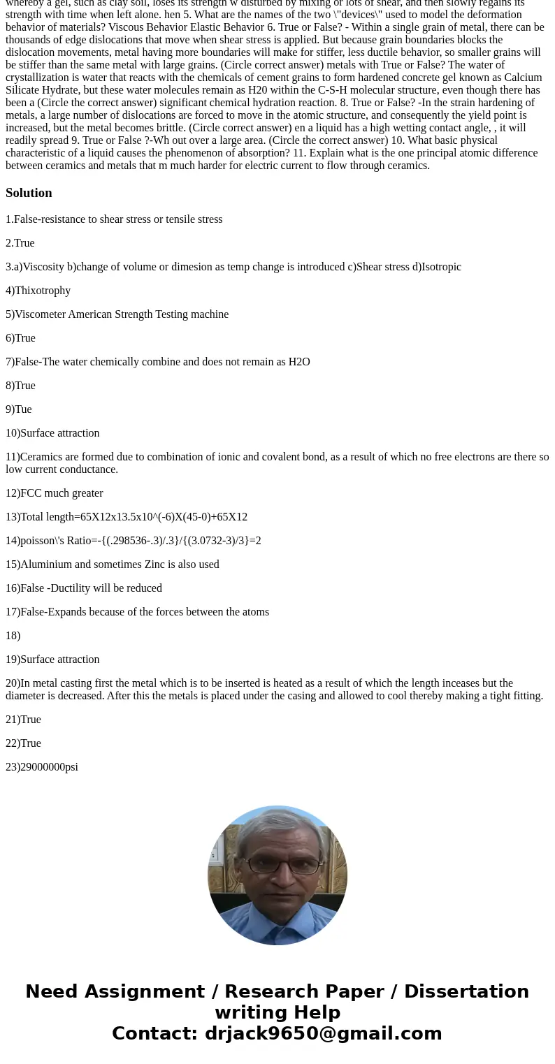  True or False?-Viscosity is a measure ofthe resistance ofaliquid to compress 1. stress, and as the temperature of a liquid, such as motor oil, decreases, the v