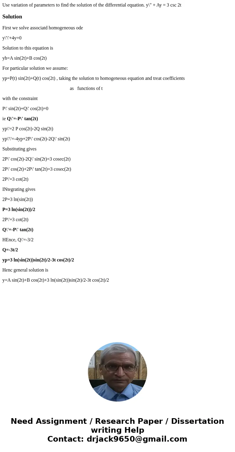  Use variation of parameters to find the solution of the differential equation. y\