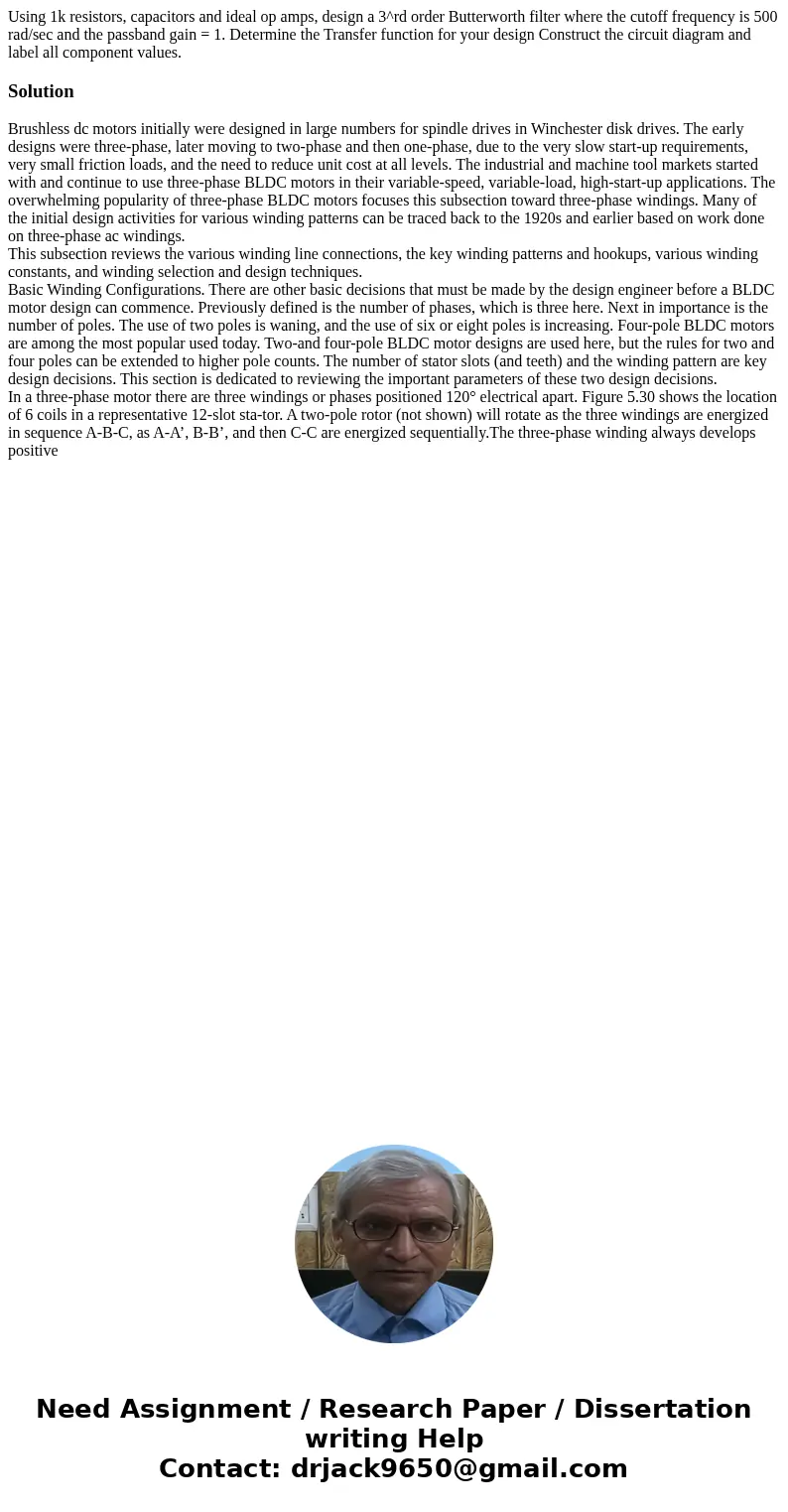 Using 1k resistors, capacitors and ideal op amps, design a 3^rd order Butterworth filter where the cutoff frequency is 500 rad/sec and the passband gain = 1. D  Using 1k resistors, capacitors and ideal op amps, design a 3^rd order Butterworth filter where the cutoff frequency is 500 rad/sec and the passband gain = 1. D