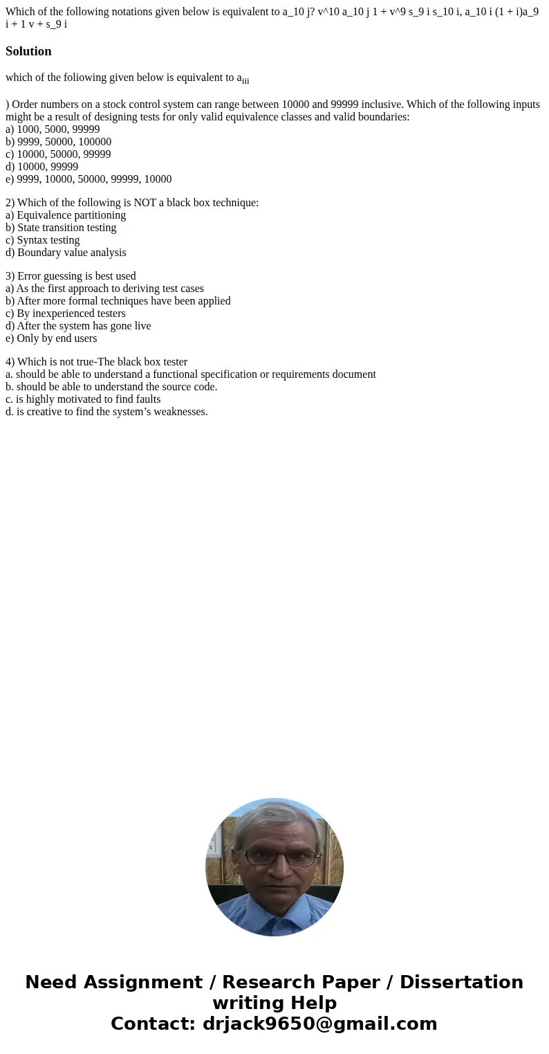 Which of the following notations given below is equivalent to a_10 j? v^10 a_10 j 1 + v^9 s_9 i s_10 i, a_10 i (1 + i)a_9 i + 1 v + s_9 i Solutionwhich of the   Which of the following notations given below is equivalent to a_10 j? v^10 a_10 j 1 + v^9 s_9 i s_10 i, a_10 i (1 + i)a_9 i + 1 v + s_9 i Solutionwhich of the