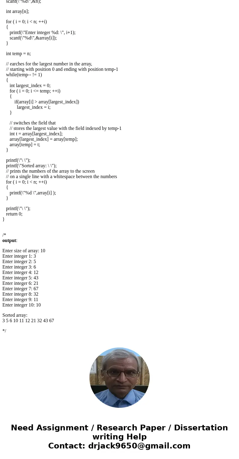 Write a C program called sort.c that first prompts the user for a positive number n representing the number of numbers to be sorted. Next, it prompts the user t
