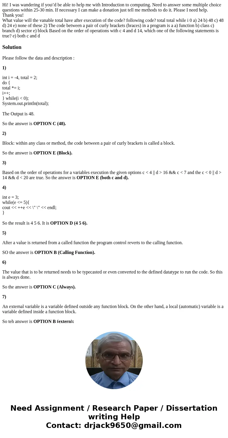 Hi! I was wandering if you\'d be able to help me with Introduction to computing. Need to answer some multiple choice questions within 25-30 min. If necessary I 