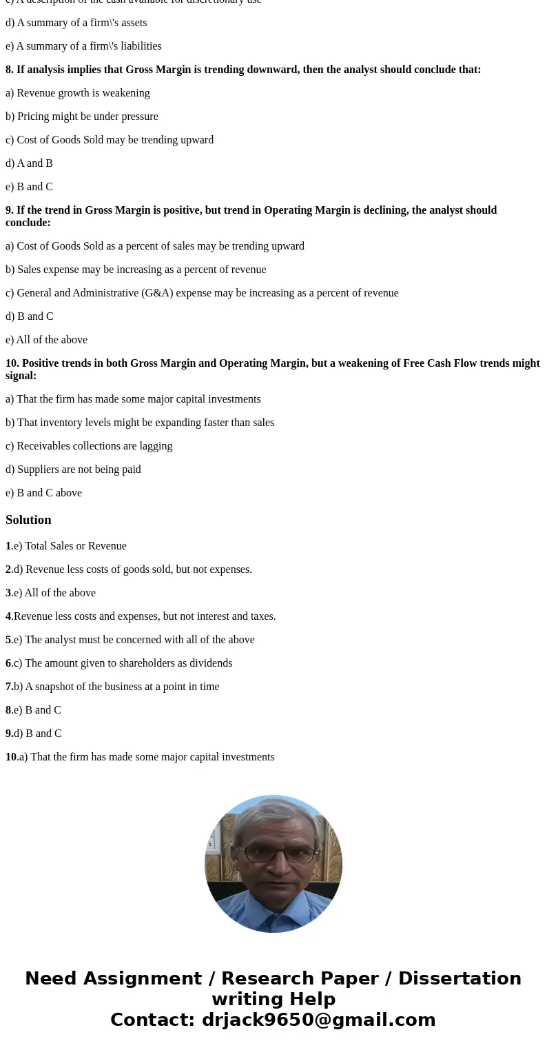 1.) When reviewing the Income Statement, the \ 1.) When reviewing the Income Statement, the \