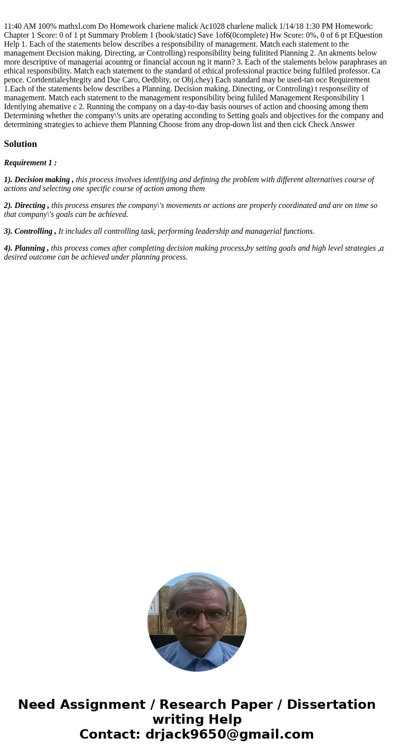  11:40 AM 100% mathxl.com Do Homework chariene malick Ac1028 charlene malick 1/14/18 1:30 PM Homework: Chapter 1 Score: 0 of 1 pt Summary Problem 1 (book/static