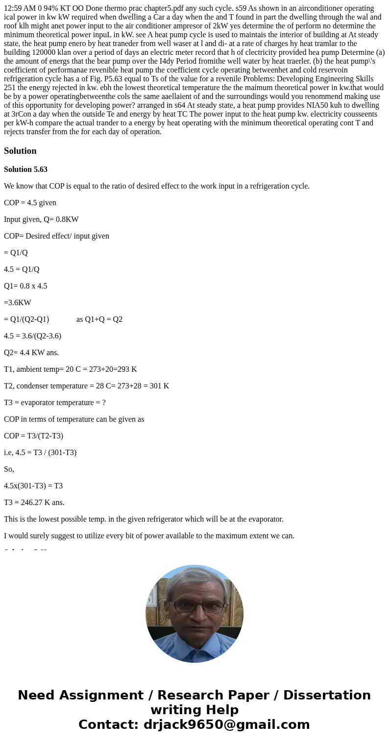 12:59 AM 0 94% KT OO Done thermo prac chapter5.pdf any such cycle. s59 As shown in an airconditioner operating ical power in kw kW required when dwelling a Car  12:59 AM 0 94% KT OO Done thermo prac chapter5.pdf any such cycle. s59 As shown in an airconditioner operating ical power in kw kW required when dwelling a Car