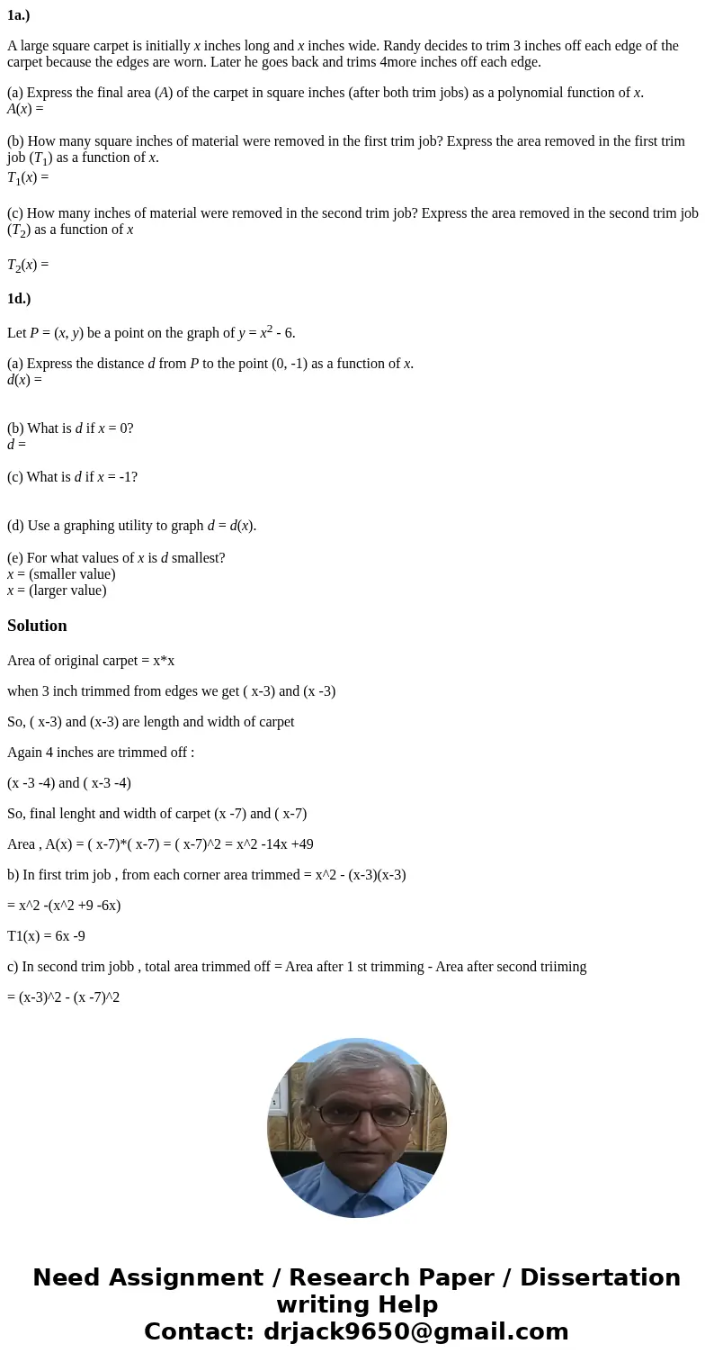 1a.) A large square carpet is initially x inches long and x inches wide. Randy decides to trim 3 inches off each edge of the carpet because the edges are worn.  1a.) A large square carpet is initially x inches long and x inches wide. Randy decides to trim 3 inches off each edge of the carpet because the edges are worn.