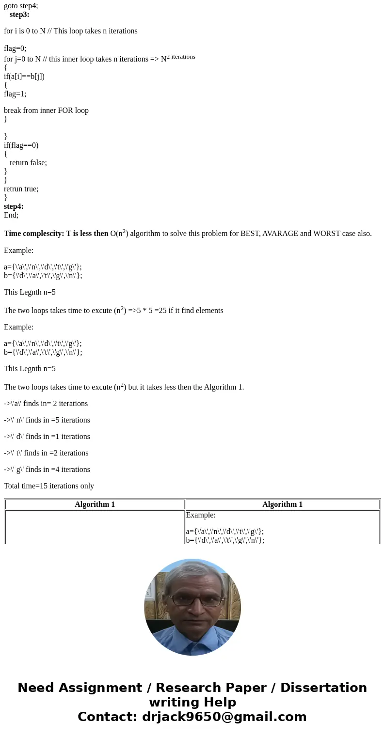 3. Consider two arrays of characters A and B, where n is the size of the largest array. You have to design a method that returns a “true” or a false” depending  3. Consider two arrays of characters A and B, where n is the size of the largest array. You have to design a method that returns a “true” or a false” depending