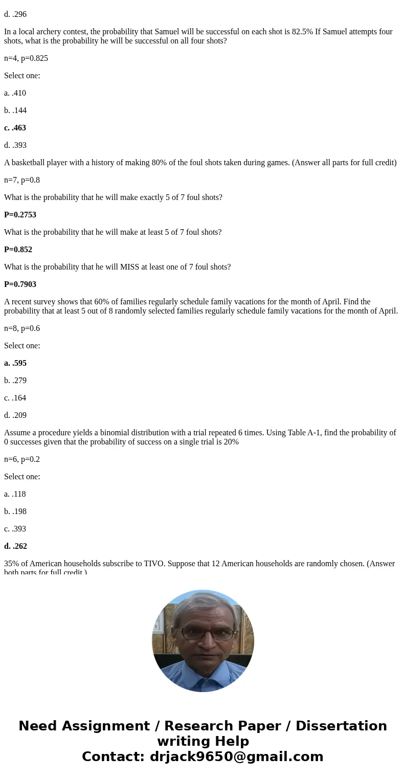 48.7% of Americans have brown eyes. A convention has 5000 people in attendance. Find the mean (expected value),the standard deviation, and the variance for the  48.7% of Americans have brown eyes. A convention has 5000 people in attendance. Find the mean (expected value),the standard deviation, and the variance for the