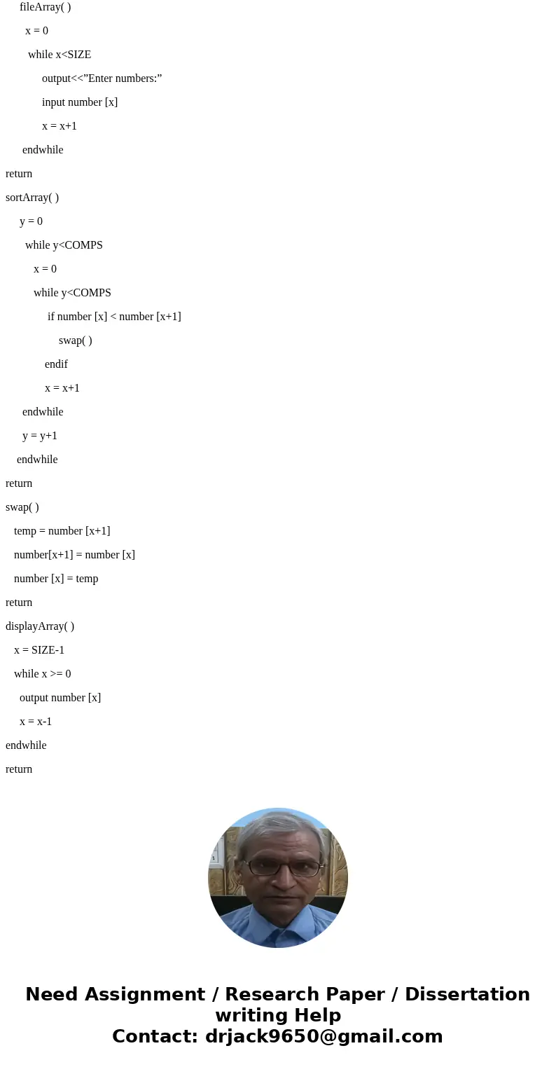 About PLD provide a pseudo code to design an application that accepts 10 numbers and displays them in descending order. Assembly language: Write an assembly pr  About PLD provide a pseudo code to design an application that accepts 10 numbers and displays them in descending order. Assembly language: Write an assembly pr