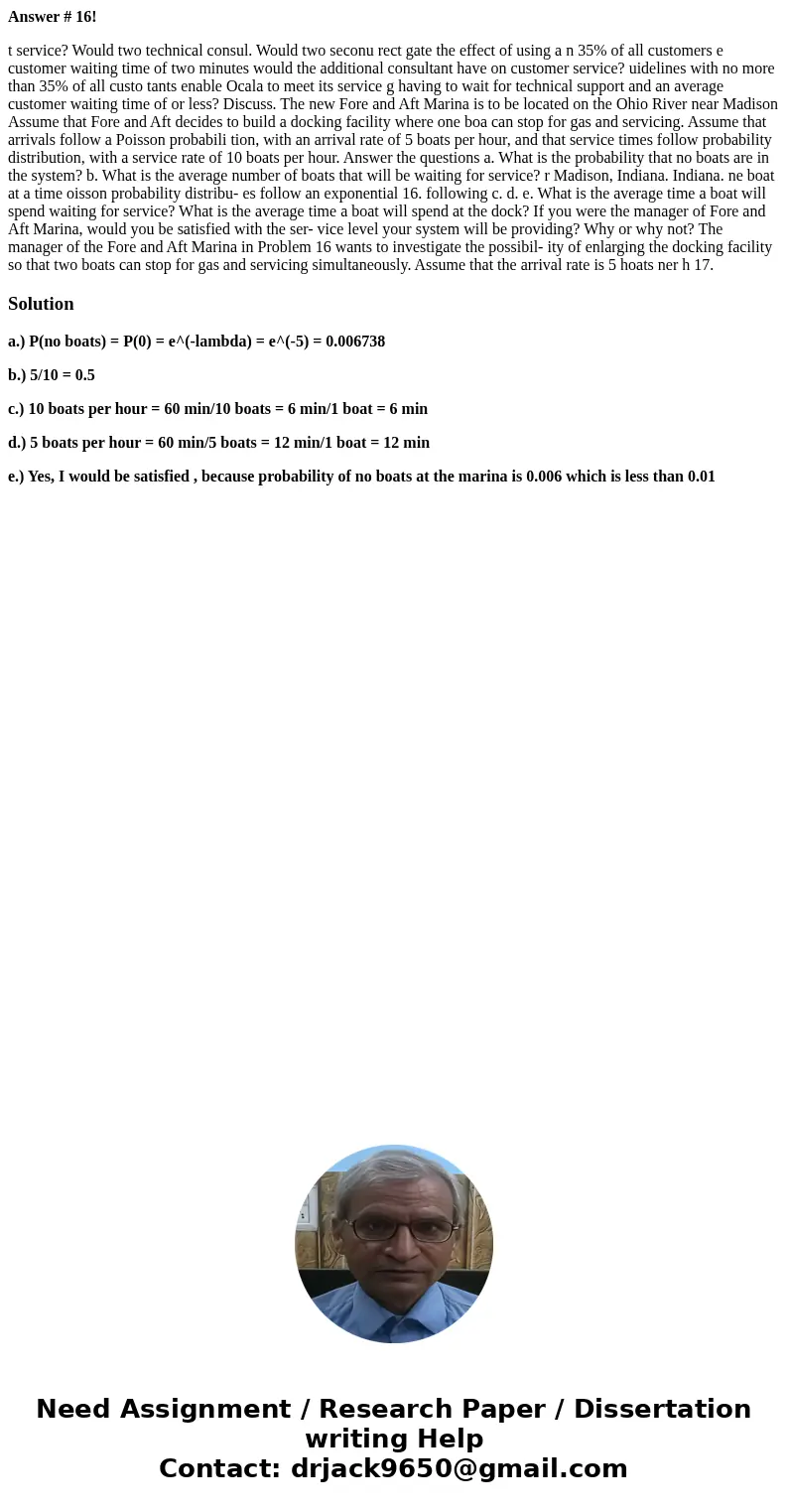 Answer # 16! t service? Would two technical consul. Would two seconu rect gate the effect of using a n 35% of all customers e customer waiting time of two minut Answer # 16! t service? Would two technical consul. Would two seconu rect gate the effect of using a n 35% of all customers e customer waiting time of two minut