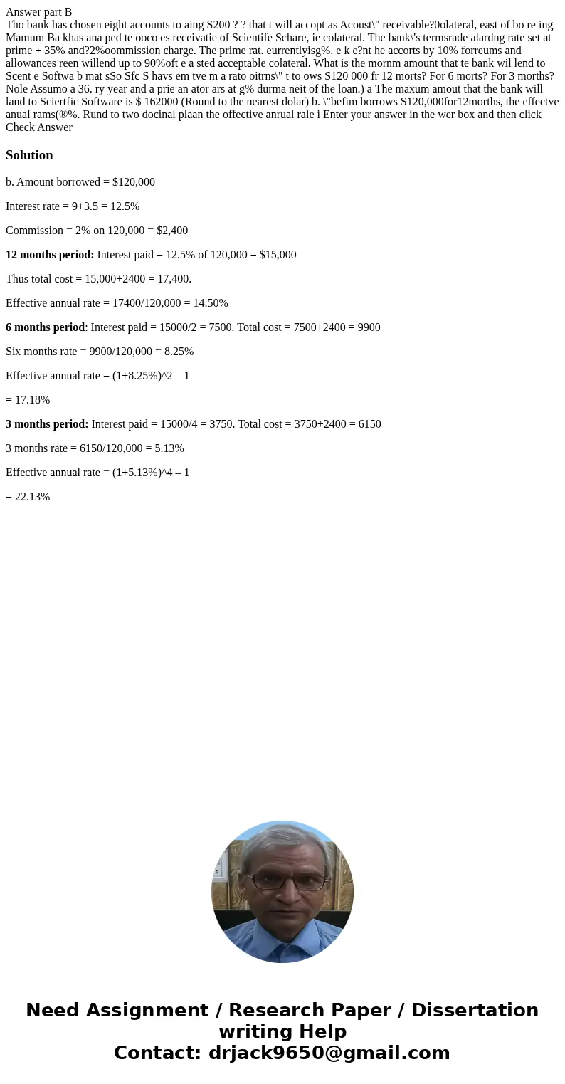 Answer part B Tho bank has chosen eight accounts to aing S200 ? ? that t will accopt as Acoust\ Answer part B Tho bank has chosen eight accounts to aing S200 ? ? that t will accopt as Acoust\