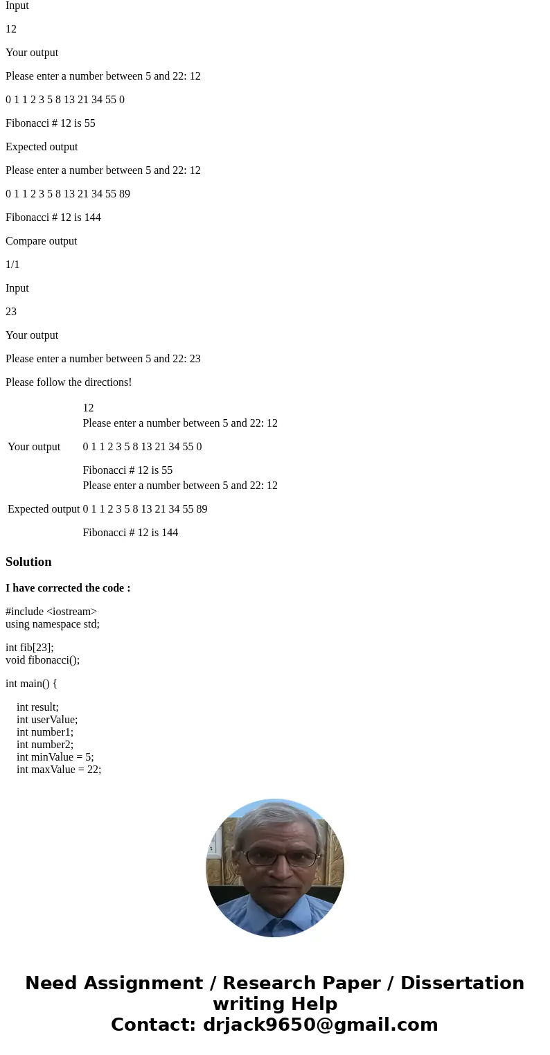 C++ Help I need help correcting my current program so it outputs the expecte results pasted below. I am including the proble statement, my current code, and my  C++ Help I need help correcting my current program so it outputs the expecte results pasted below. I am including the proble statement, my current code, and my