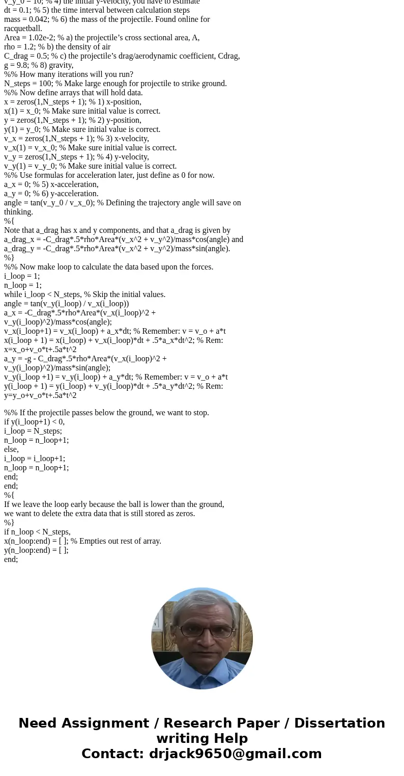 can anyone help me to write a matlap script please for this project? if you can, give me the whole script please 1. INTRODUCTION During a throw, a baseball play can anyone help me to write a matlap script please for this project? if you can, give me the whole script please 1. INTRODUCTION During a throw, a baseball play