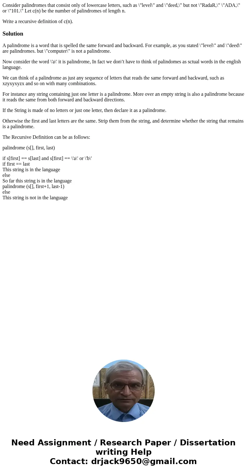 Consider palindromes that consist only of lowercase letters, such as \ Consider palindromes that consist only of lowercase letters, such as \