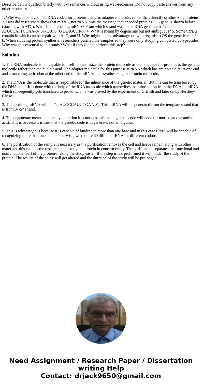 Describe below question briefly with 3-4 sentences without using web-recourses. Do not copy paste answer from any other resources.. 1. Why was it believed that  Describe below question briefly with 3-4 sentences without using web-recourses. Do not copy paste answer from any other resources.. 1. Why was it believed that