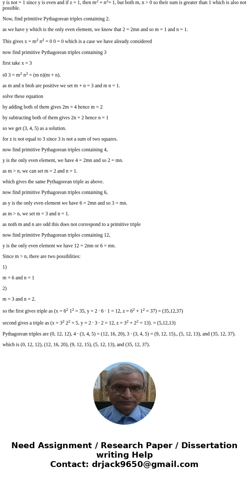 Find ALL Phthegorean Triples containing integer 12.Solutionwe need to find all pyhthagorean Triples containing integer 12 : first find all primitive Pythagorean Find ALL Phthegorean Triples containing integer 12.Solutionwe need to find all pyhthagorean Triples containing integer 12 : first find all primitive Pythagorean
