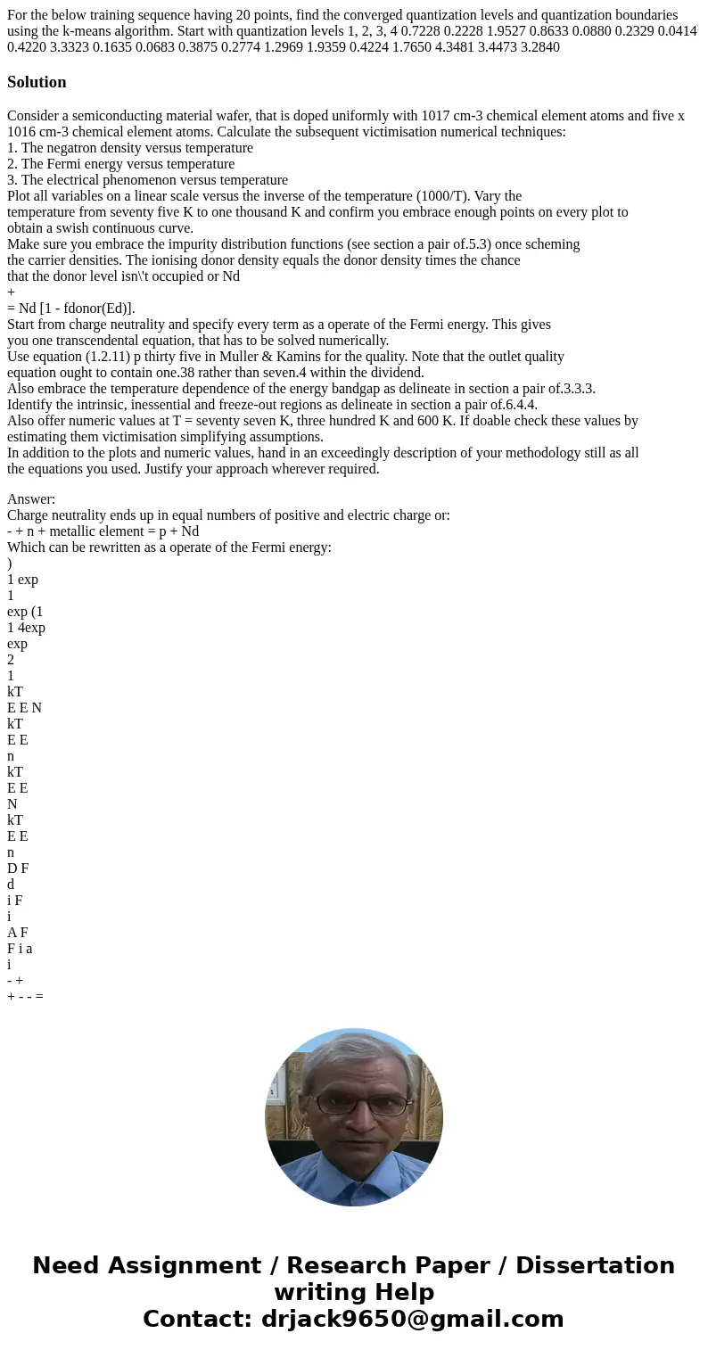 For the below training sequence having 20 points, find the converged quantization levels and quantization boundaries using the k-means algorithm. Start with qu  For the below training sequence having 20 points, find the converged quantization levels and quantization boundaries using the k-means algorithm. Start with qu