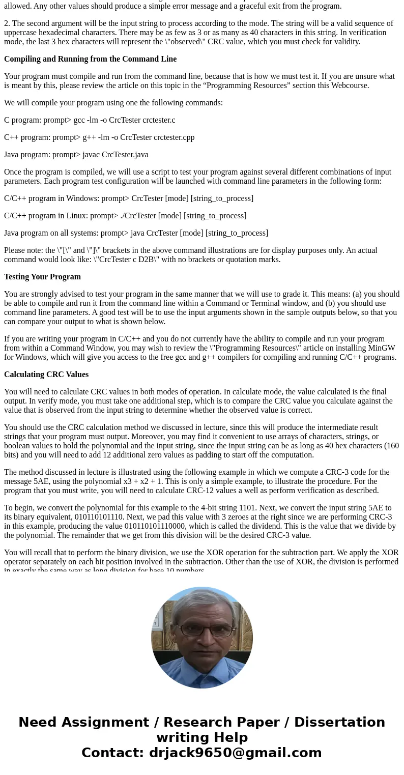 For this assignment you will write a CRC checker program that has two modes of operation and implements the CRC calculation method that we have discussed in lec