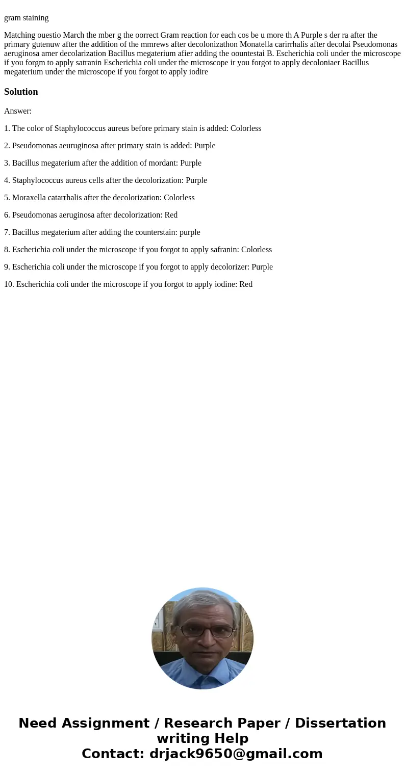 gram staining Matching ouestio March the mber g the oorrect Gram reaction for each cos be u more th A Purple s der ra after the primary gutenuw after the addit  gram staining Matching ouestio March the mber g the oorrect Gram reaction for each cos be u more th A Purple s der ra after the primary gutenuw after the addit