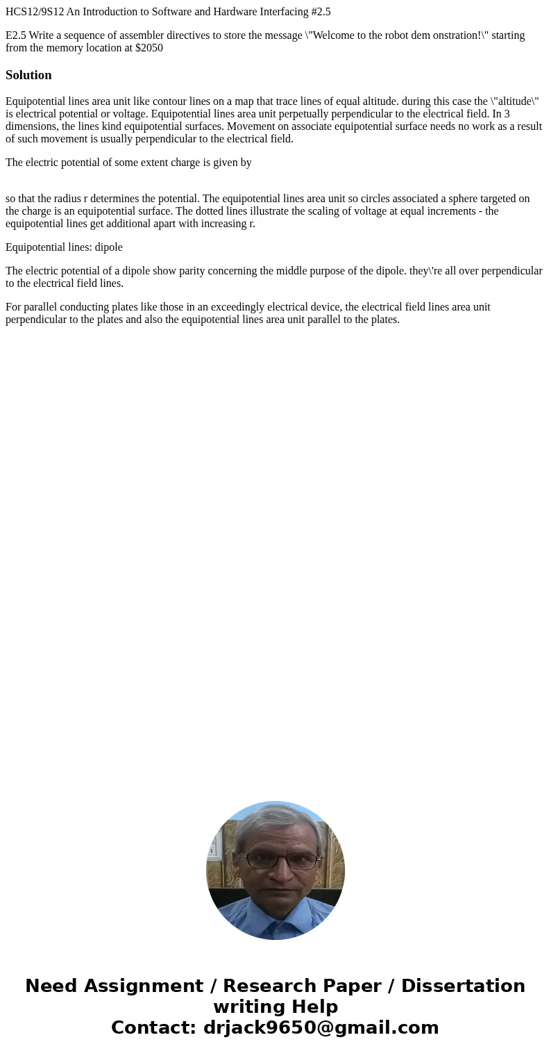 HCS12/9S12 An Introduction to Software and Hardware Interfacing #2.5 E2.5 Write a sequence of assembler directives to store the message \ HCS12/9S12 An Introduction to Software and Hardware Interfacing #2.5 E2.5 Write a sequence of assembler directives to store the message \