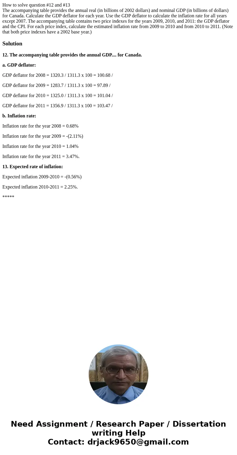 How to solve question #12 and #13 The accompanying table provides the annual real (in billions of 2002 dollars) and nominal GDP (in billions of dollars) for Can