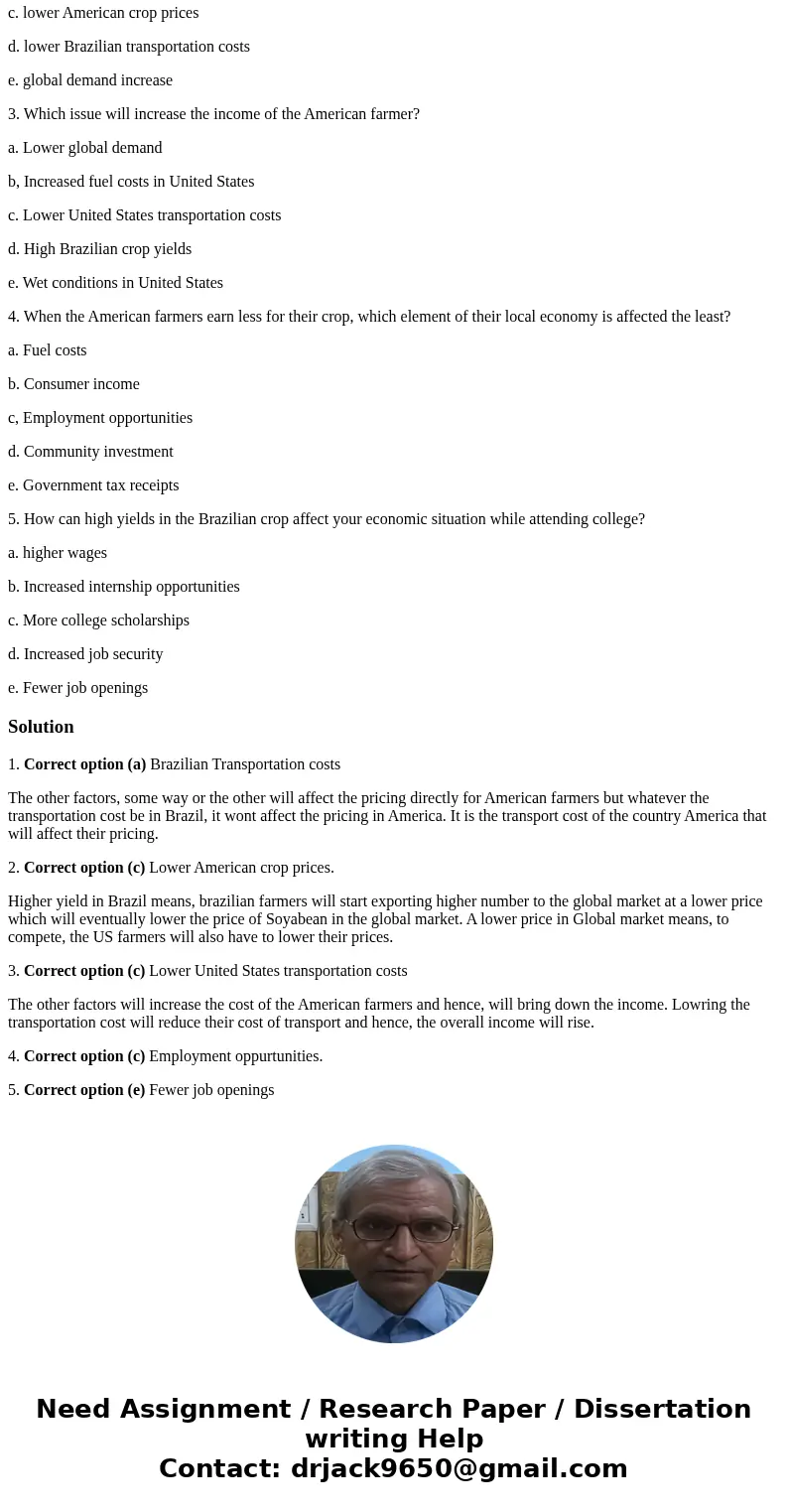 In 2009 O\'Neil Commodities Consulting conducted a study of soy-bean prices. They concluded that world supply and demand issues play the biggest part in the det In 2009 O\'Neil Commodities Consulting conducted a study of soy-bean prices. They concluded that world supply and demand issues play the biggest part in the det