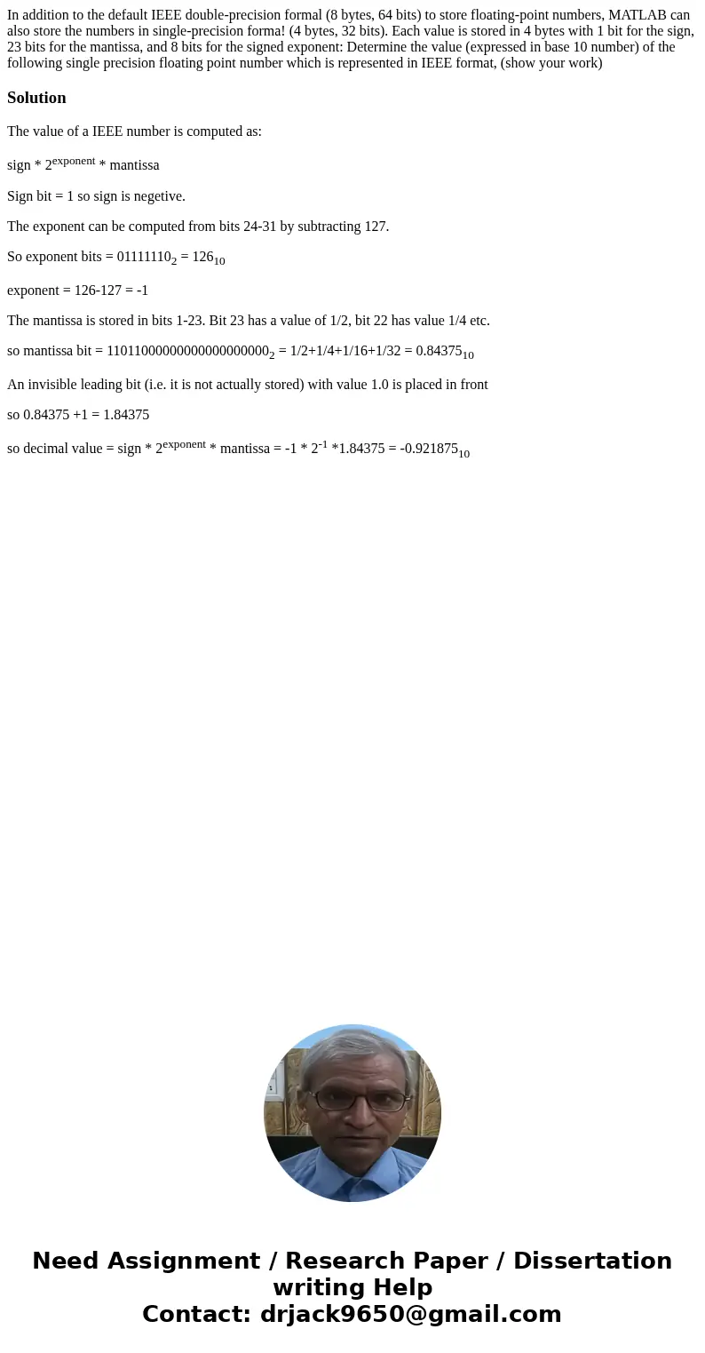 In addition to the default IEEE double-precision formal (8 bytes, 64 bits) to store floating-point numbers, MATLAB can also store the numbers in single-precisi  In addition to the default IEEE double-precision formal (8 bytes, 64 bits) to store floating-point numbers, MATLAB can also store the numbers in single-precisi