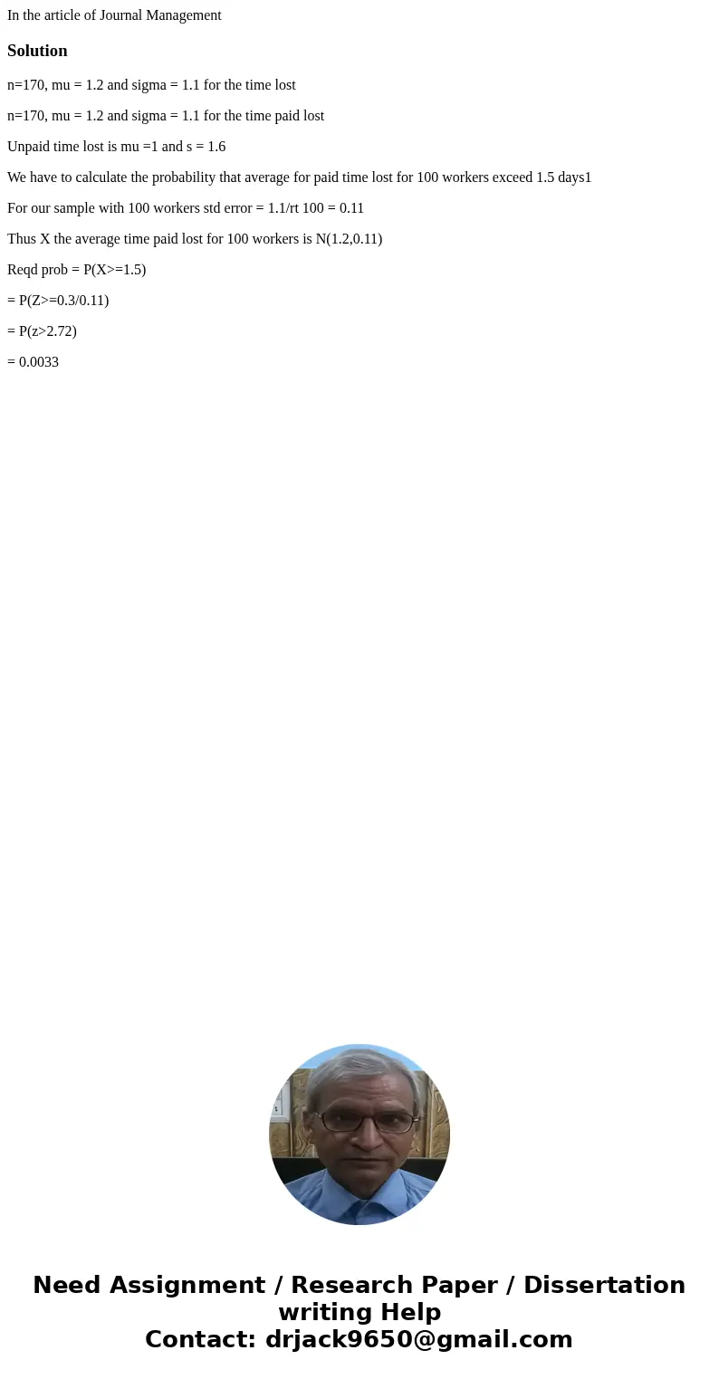 In the article of Journal ManagementSolutionn=170, mu = 1.2 and sigma = 1.1 for the time lost n=170, mu = 1.2 and sigma = 1.1 for the time paid lost Unpaid time In the article of Journal ManagementSolutionn=170, mu = 1.2 and sigma = 1.1 for the time lost n=170, mu = 1.2 and sigma = 1.1 for the time paid lost Unpaid time