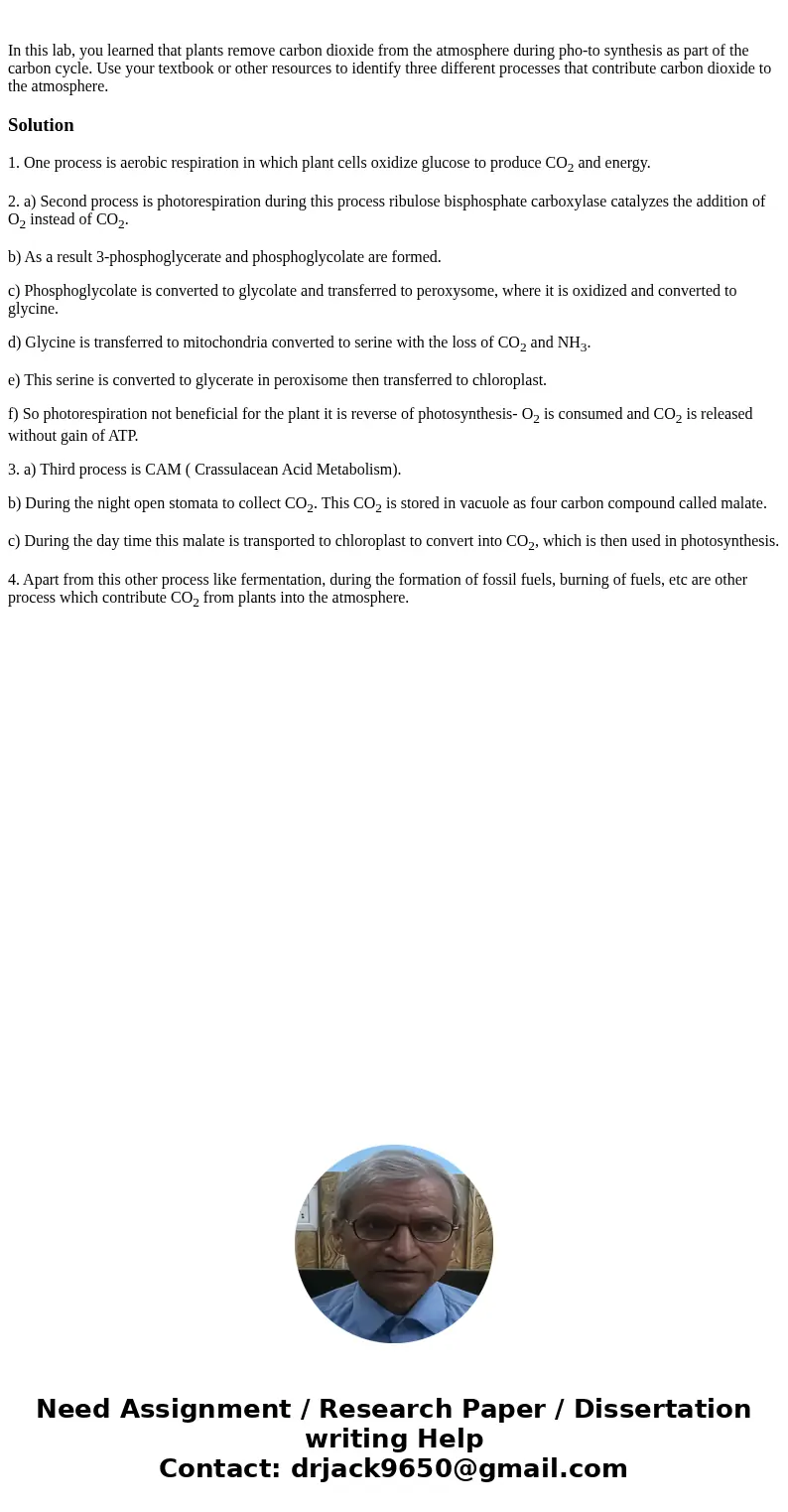 In this lab, you learned that plants remove carbon dioxide from the atmosphere during pho-to synthesis as part of the carbon cycle. Use your textbook or other   In this lab, you learned that plants remove carbon dioxide from the atmosphere during pho-to synthesis as part of the carbon cycle. Use your textbook or other