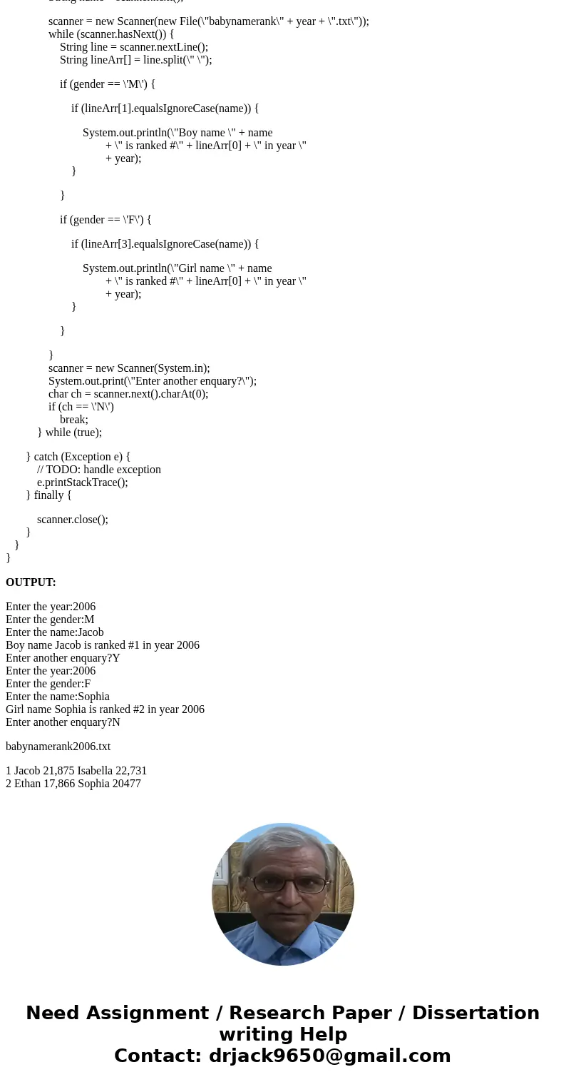 Java Assignment (Baby name popularity ranking) The popularity ranking of baby names from year 2006 to 2015 can be downloaded from www.ssa.gov/oact/babynames and