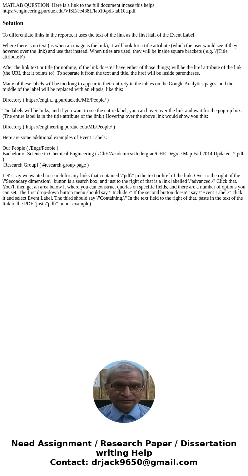 MATLAB QUESTION: Here is a link to the full document incase this helps https://engineering.purdue.edu/VISE/ee438L/lab10/pdf/lab10a.pdfSolutionTo differentiate l MATLAB QUESTION: Here is a link to the full document incase this helps https://engineering.purdue.edu/VISE/ee438L/lab10/pdf/lab10a.pdfSolutionTo differentiate l