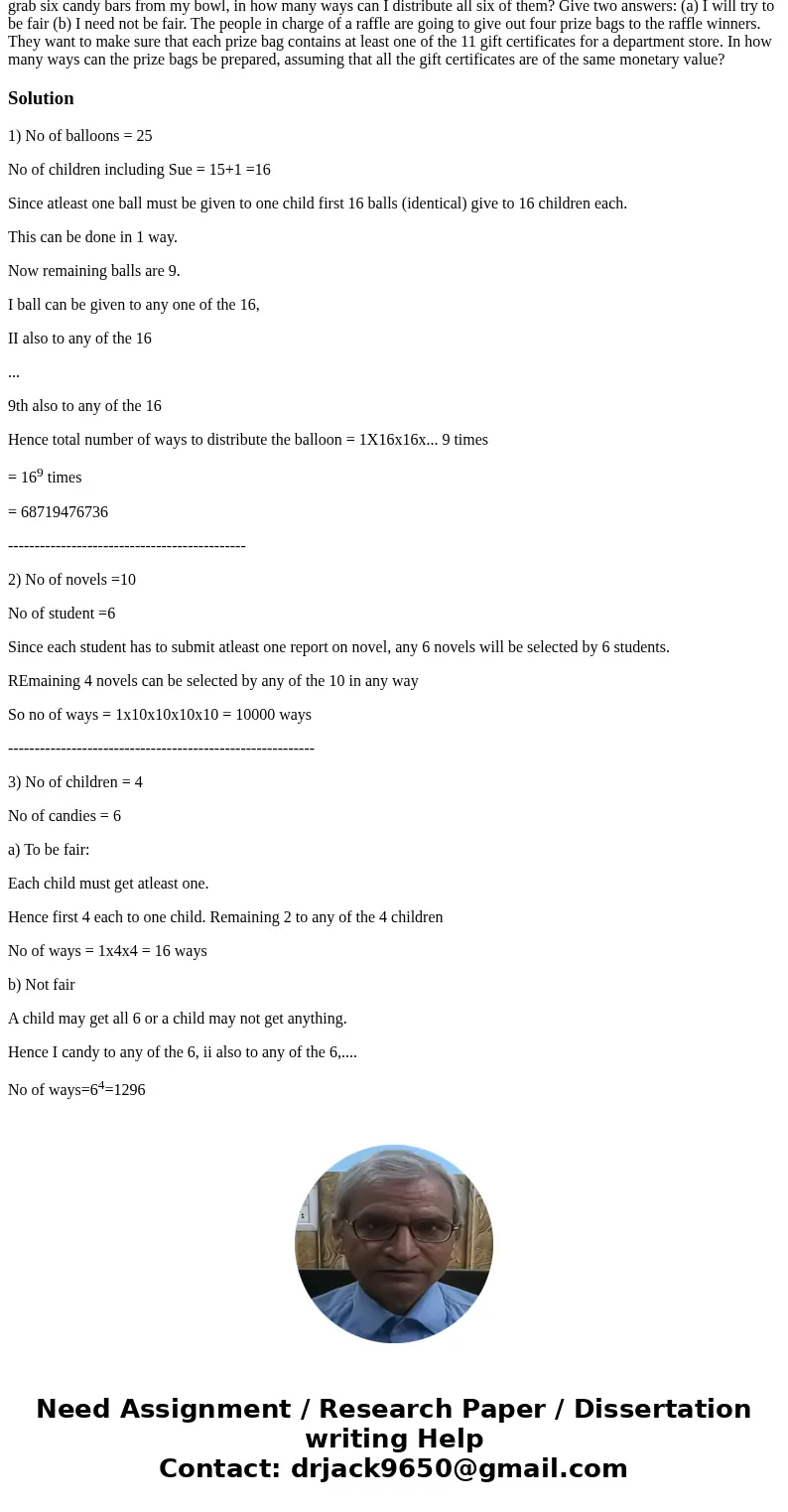  Meg decides to throw her 10-year-old daughter Sue a birthday party and allows her to invite 15 friends to the house. Meg purchases 25 red balloons for the chil