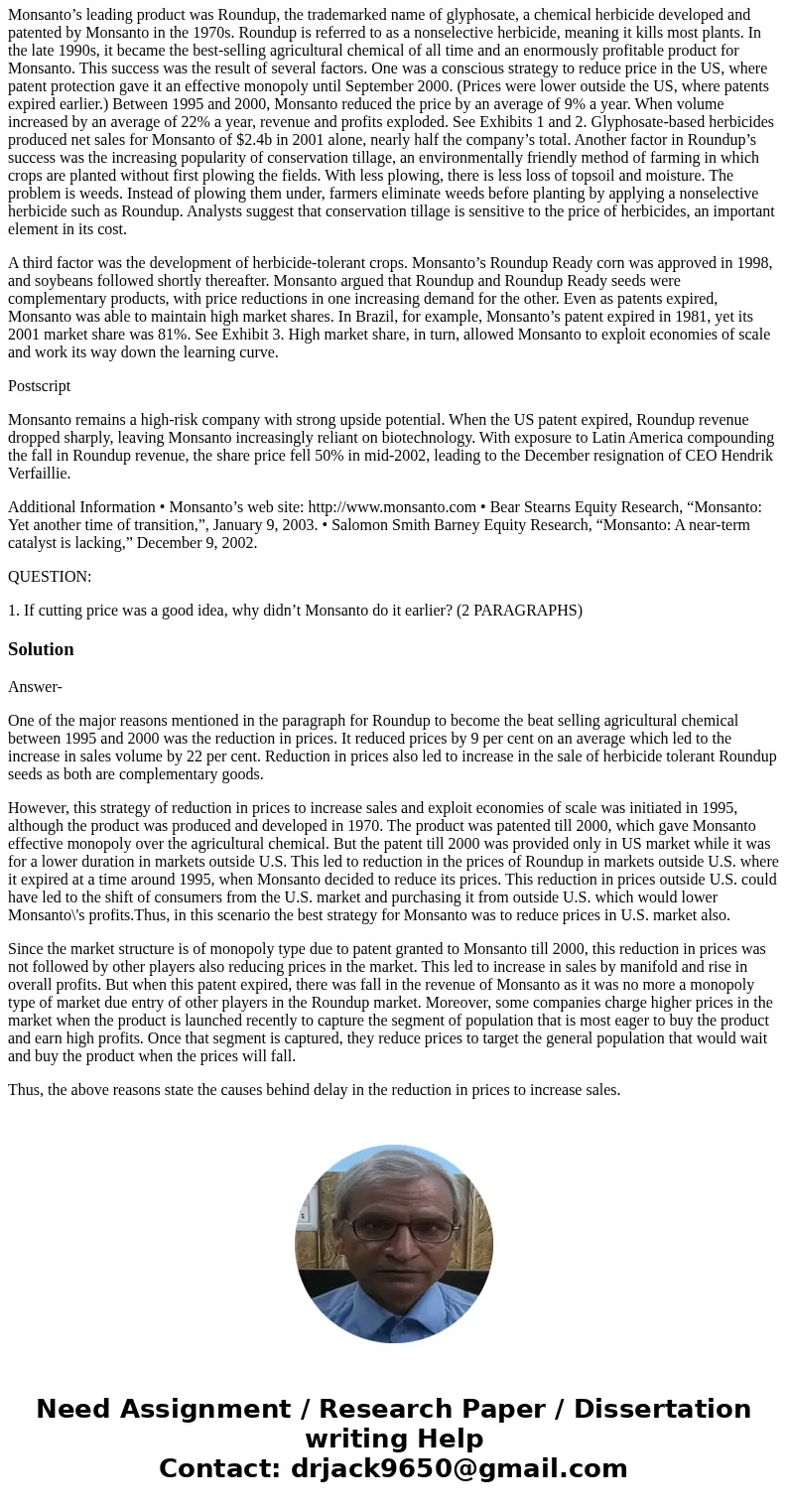 Monsanto’s Roundup® Written August 2001, Revised July 14, 2003 When Pharmacia merged with troubled Monsanto in 1999, investors complained that Monsanto would we Monsanto’s Roundup® Written August 2001, Revised July 14, 2003 When Pharmacia merged with troubled Monsanto in 1999, investors complained that Monsanto would we