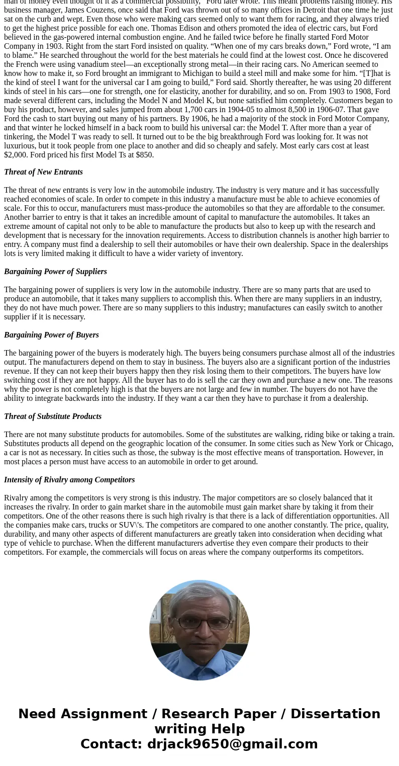 Multi part question what strategy was developed by Henry Ford to compete in car industry and in what ways did changes in the competitive environment of car ind  Multi part question what strategy was developed by Henry Ford to compete in car industry and in what ways did changes in the competitive environment of car ind