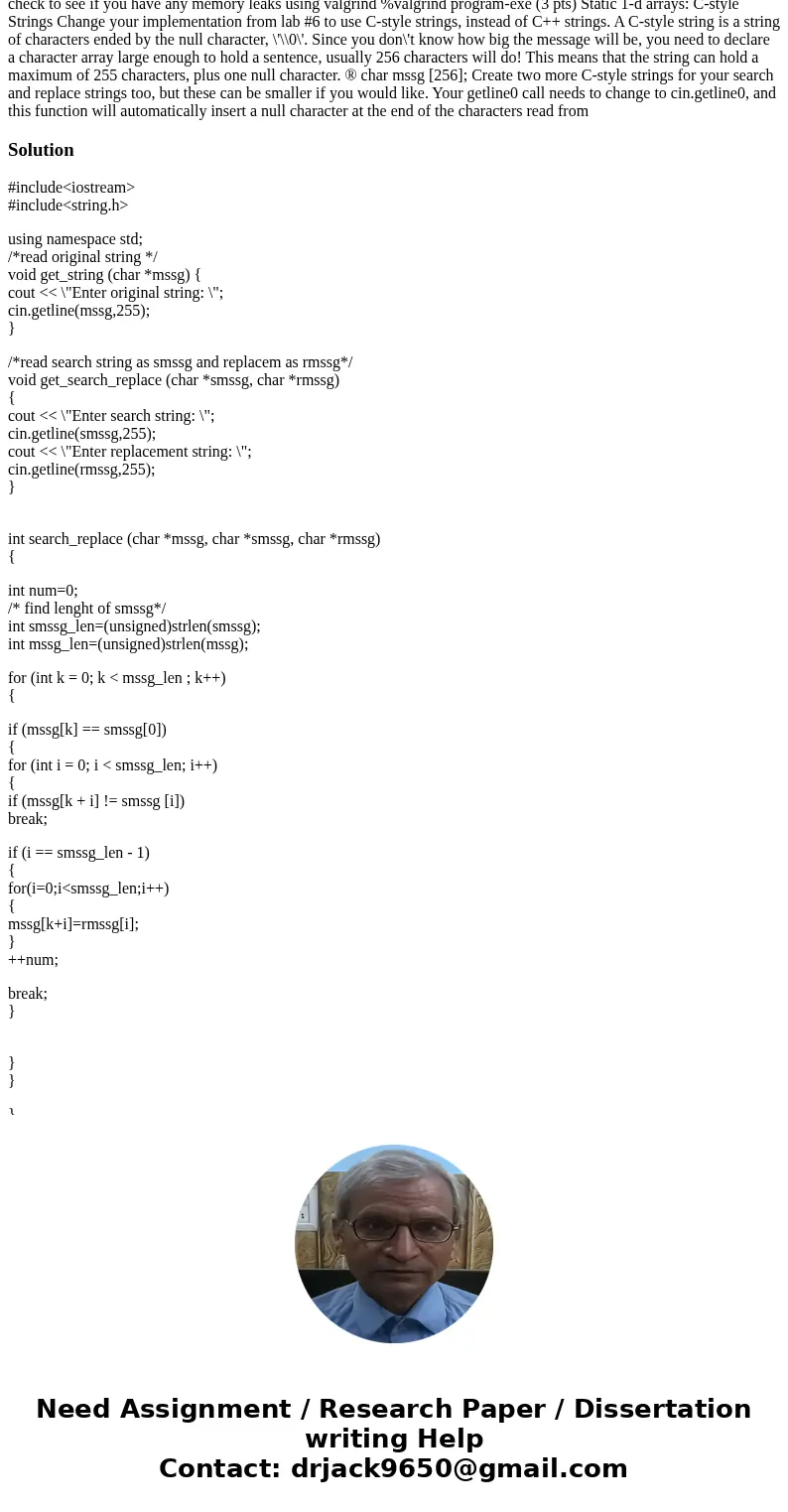 Need help with the static 1-d array and below ignore first two: here is the code i have so far #include #include #include using namespace std; void get_string ( Need help with the static 1-d array and below ignore first two: here is the code i have so far #include #include #include using namespace std; void get_string (