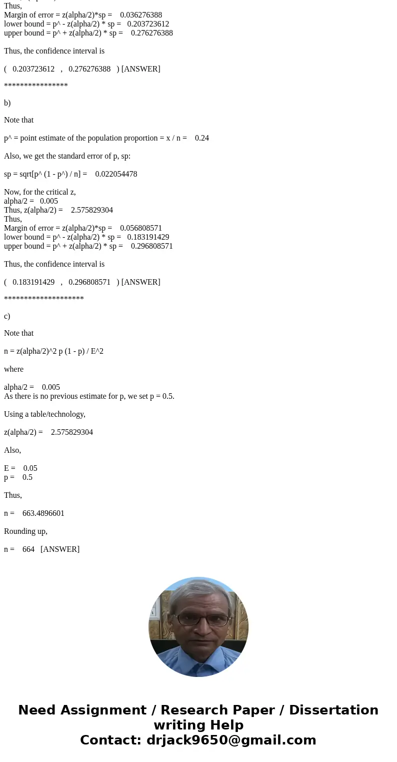  of 375 surveyed freshman college students, 90 said they have passport. Suppose this constitutes a random sample. (a) Give a 90% Confidence interval for the tru