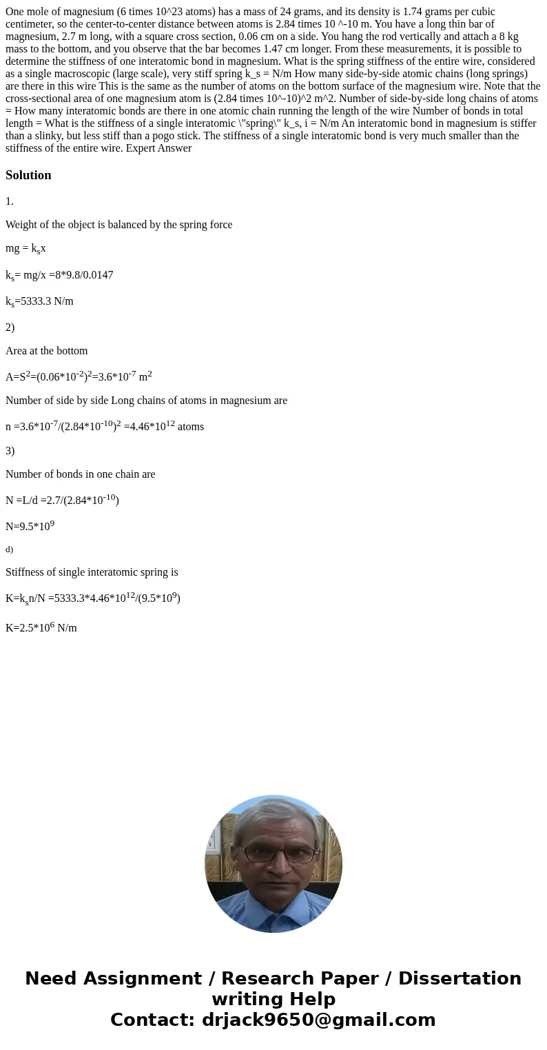 One mole of magnesium (6 times 10^23 atoms) has a mass of 24 grams, and its density is 1.74 grams per cubic centimeter, so the center-to-center distance betwee  One mole of magnesium (6 times 10^23 atoms) has a mass of 24 grams, and its density is 1.74 grams per cubic centimeter, so the center-to-center distance betwee