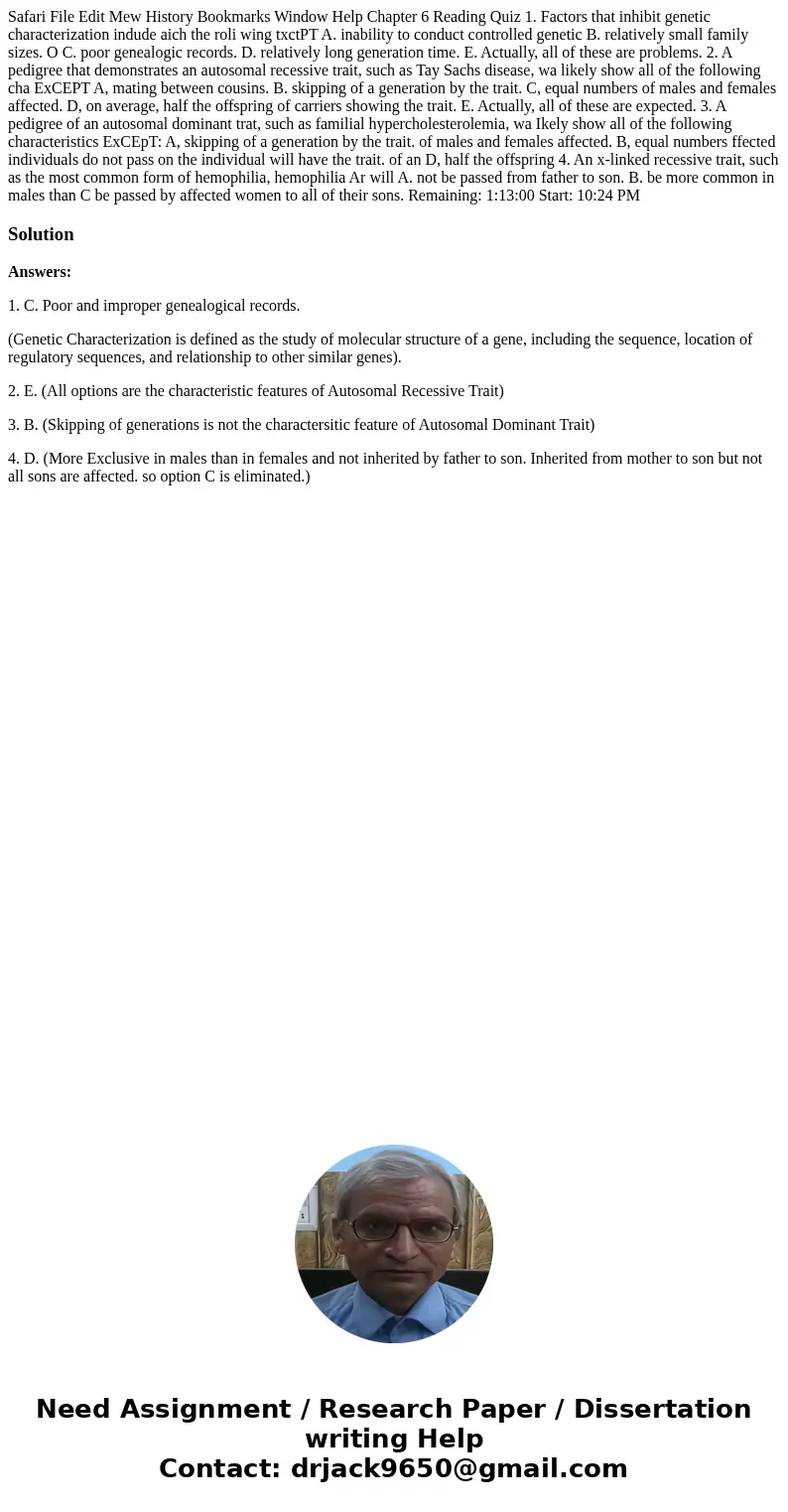 Safari File Edit Mew History Bookmarks Window Help Chapter 6 Reading Quiz 1. Factors that inhibit genetic characterization indude aich the roli wing txctPT A.   Safari File Edit Mew History Bookmarks Window Help Chapter 6 Reading Quiz 1. Factors that inhibit genetic characterization indude aich the roli wing txctPT A.
