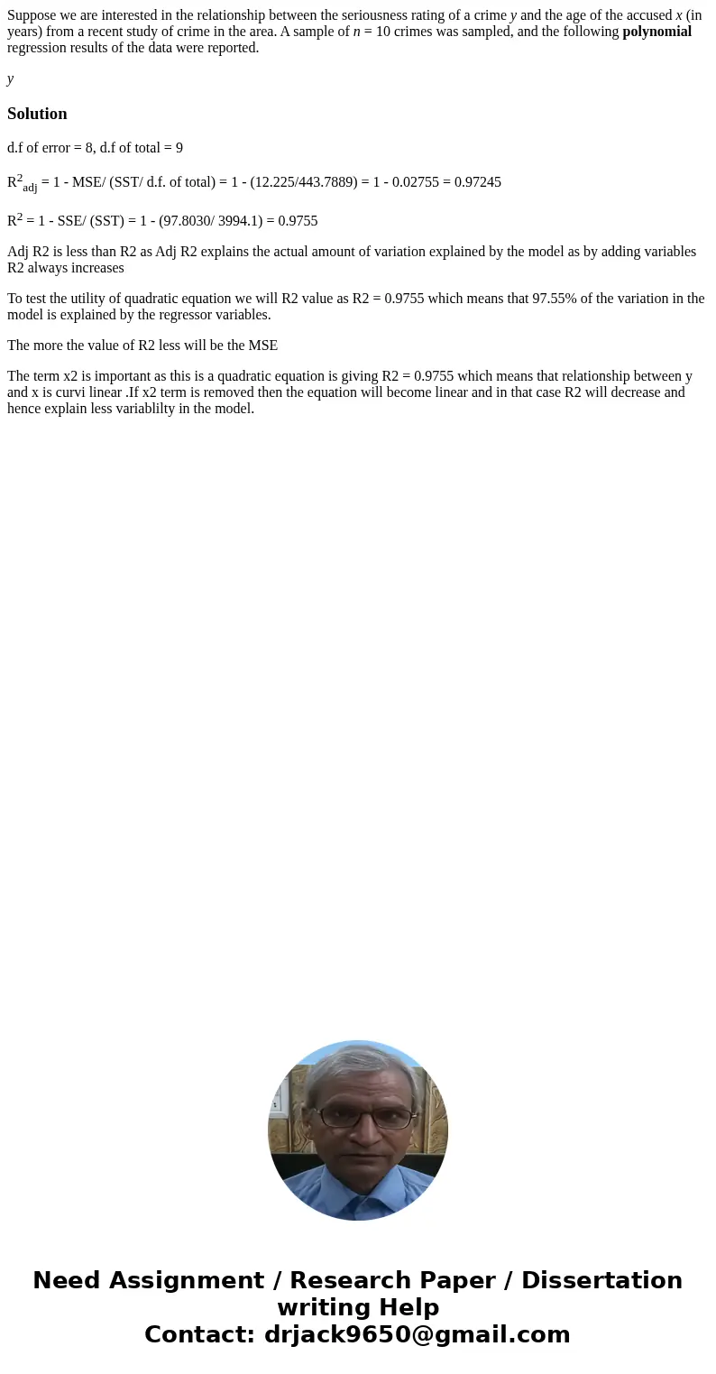 Suppose we are interested in the relationship between the seriousness rating of a crime y and the age of the accused x (in years) from a recent study of crime i Suppose we are interested in the relationship between the seriousness rating of a crime y and the age of the accused x (in years) from a recent study of crime i
