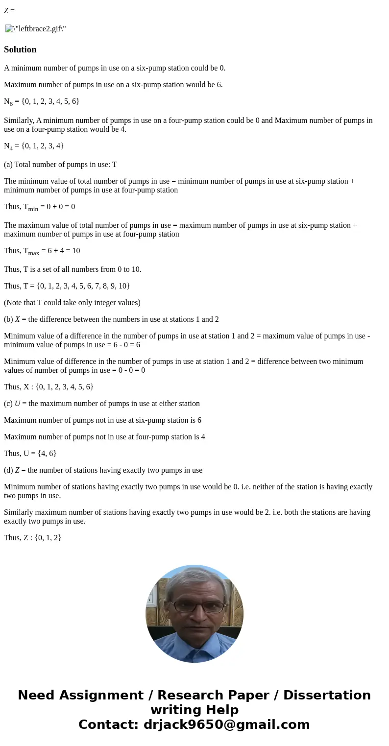 The number of pumps in use at both a six-pump station and a four-pump station will be determined. Give the possible values for each of the following random vari