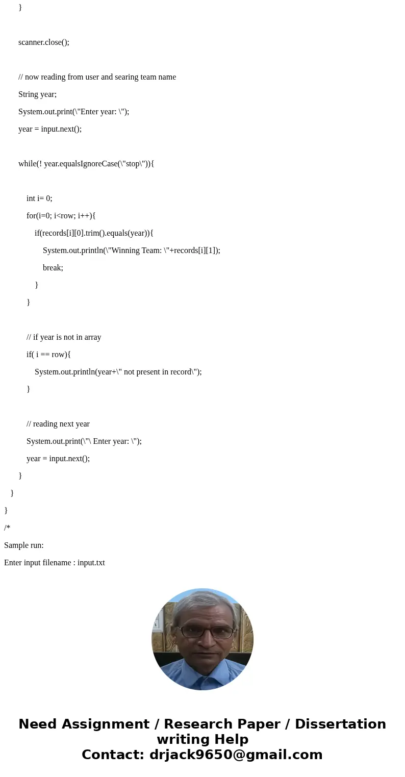 To begin, download the text file and save it in the same folder as your java source files: http://courses.cs.tamu.edu/hurley/cpsc111/homework/SuperBowlWinners.t To begin, download the text file and save it in the same folder as your java source files: http://courses.cs.tamu.edu/hurley/cpsc111/homework/SuperBowlWinners.t