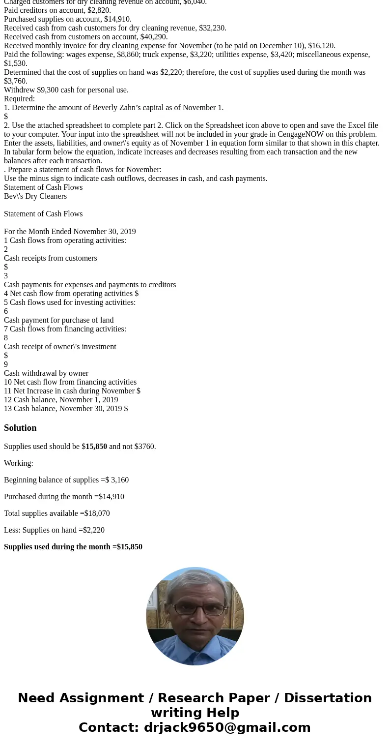  Transactions; Financial Statements Bev’s Dry Cleaners is owned and operated by Beverly Zahn. A building and equipment are currently being rented, pending expan