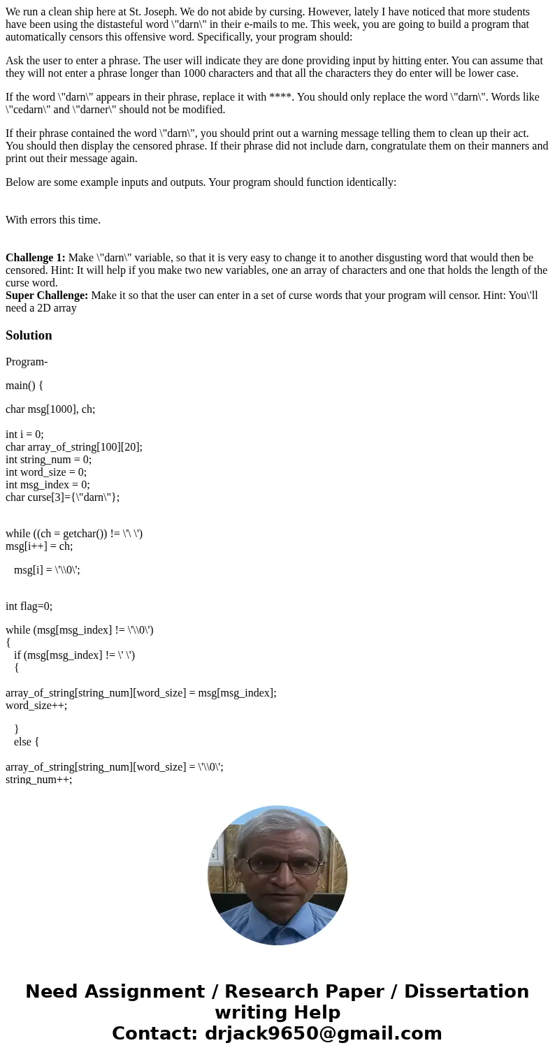 We run a clean ship here at St. Joseph. We do not abide by cursing. However, lately I have noticed that more students have been using the distasteful word \ We run a clean ship here at St. Joseph. We do not abide by cursing. However, lately I have noticed that more students have been using the distasteful word \