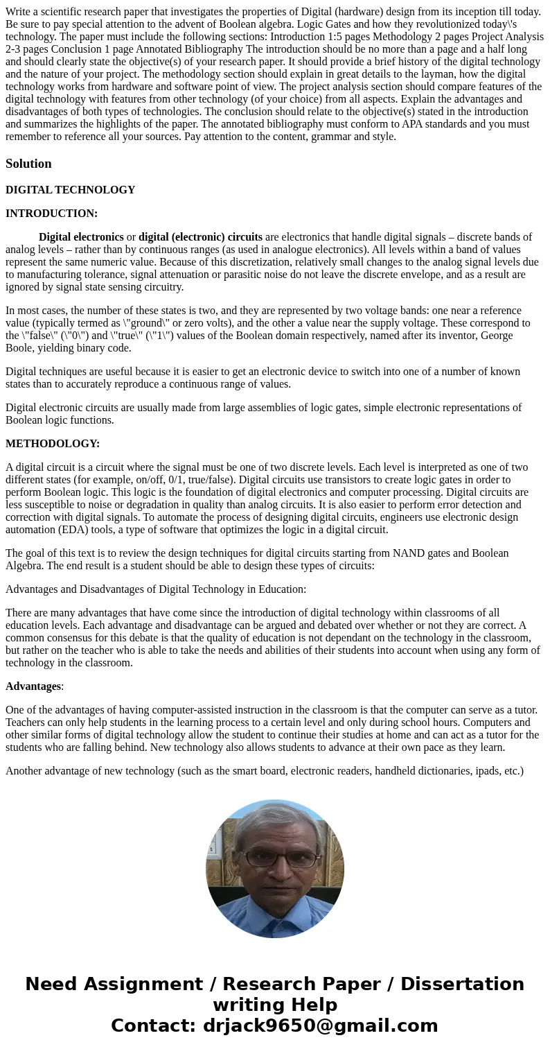  Write a scientific research paper that investigates the properties of Digital (hardware) design from its inception till today. Be sure to pay special attention