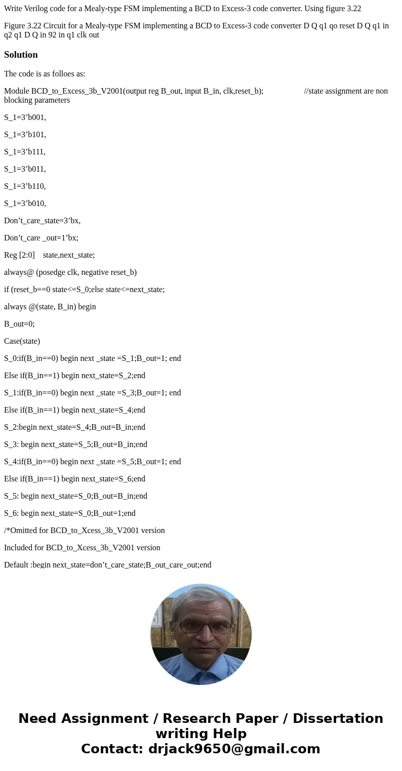 Write Verilog code for a Mealy-type FSM implementing a BCD to Excess-3 code converter. Using figure 3.22 Figure 3.22 Circuit for a Mealy-type FSM implementing a