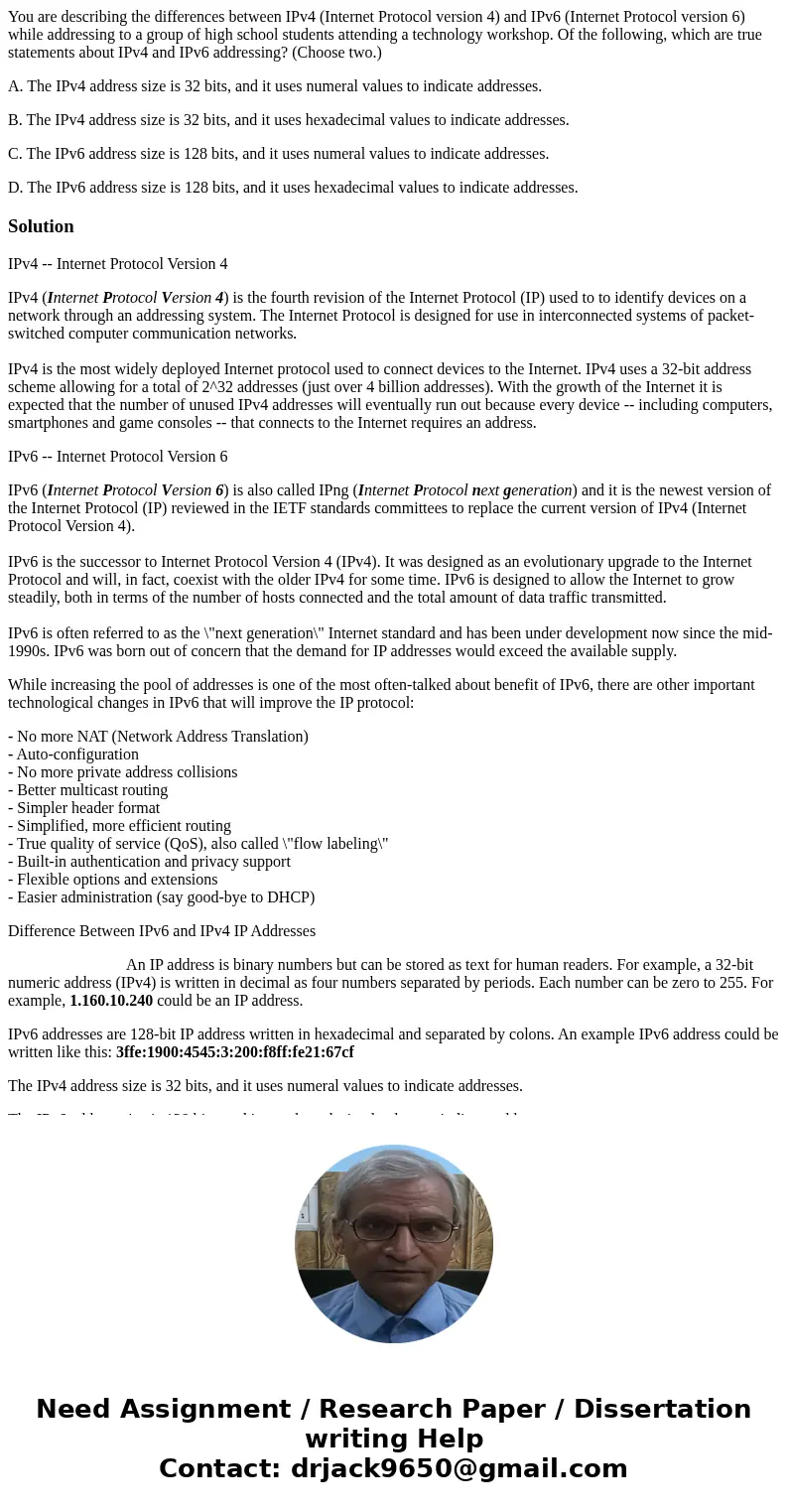 You are describing the differences between IPv4 (Internet Protocol version 4) and IPv6 (Internet Protocol version 6) while addressing to a group of high school  You are describing the differences between IPv4 (Internet Protocol version 4) and IPv6 (Internet Protocol version 6) while addressing to a group of high school